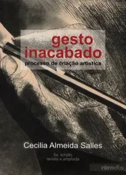 Gesto inacabado - processo de criação artística