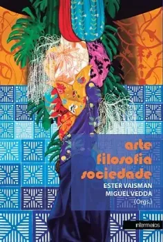  Arte, filosofia, sociedade