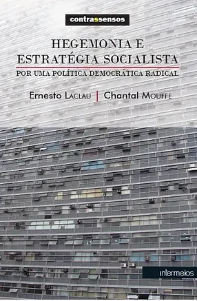  Hegemonia e estratégia socialista – por uma política democrática radical Imagem