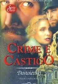 CRIME E CASTIGO TEXTO INTEGRAL SERIE OURO (PRODUTO USADO - MUITO BOM)