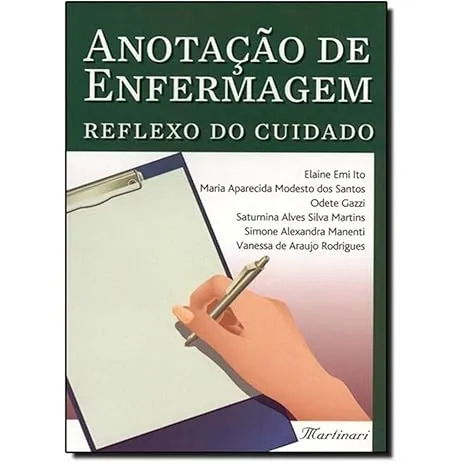 ANOTAÇAO DE ENFERMAGEM REFLEXO DO CUIDADO (PRODUTO USADO - MUITO BOM)