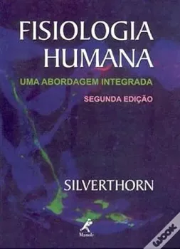 FISIOLOGIA HUMANA: UMA ABORDAGEM INTEGRADA (PRODUTO USADO - MUITO BOM)
