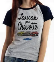 Baby look blusa Feminina Loucos por Chevette carro GM chevrolet - Foto 4