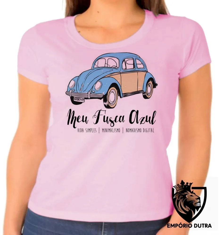 Baby look blusa Feminina Meu Fusca Azul carro volkswagen fuca gol