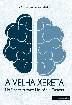 A velha xereta – na fronteira entre filosofia e ciência