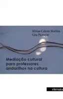 Mediação cultural para professores andarilhos na cultura