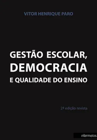  Gestão escolar, democracia e qualidade do ensino Imagem