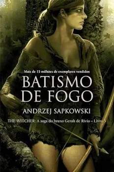 THE WITCHER BATISMO DE FOGO LIVRO 5 (PRODUTO NOVO)
