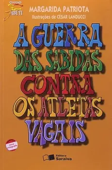 A GUERRA DAS SABIDAS CONTRA OS ATLETAS VAGAIS (PRODUTO NOVO)