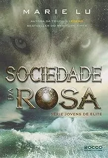 SOCIEDADE DA ROSA (PRODUTO USADO - MUITO BOM)