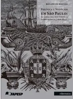 Política e negócios em São Paulo – da abertura dos portos à independência (1808-1822)