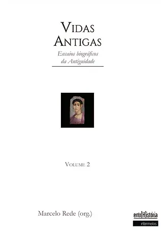 Vidas antigas – ensaios biográficos da Antiguidade II