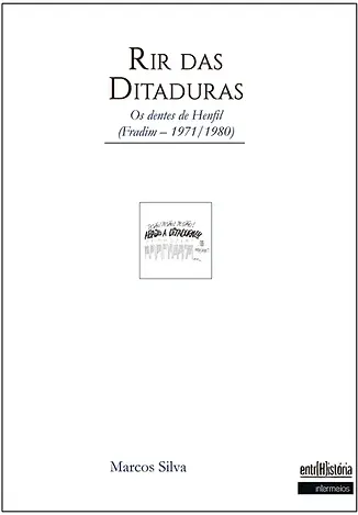  Rir das ditaduras – os dentes de Henfil (Fradim, 1971-1980) Imagem