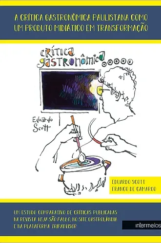  A crítica gastronômica paulistana como um produto midiático em transformação Imagem