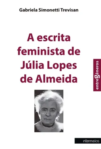  A escrita feminista de Júlia Lopes de Almeida