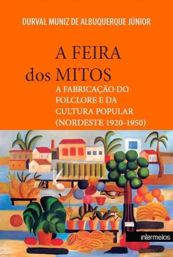 A FEIRA dos MITOS