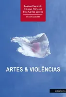  Artes e violências