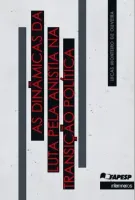  As dinâmicas da luta pela anistia na transição política