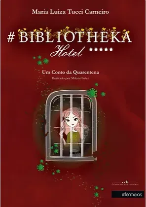  # Bibliotheka Hotel – Um Conto da Quarentena Imagem