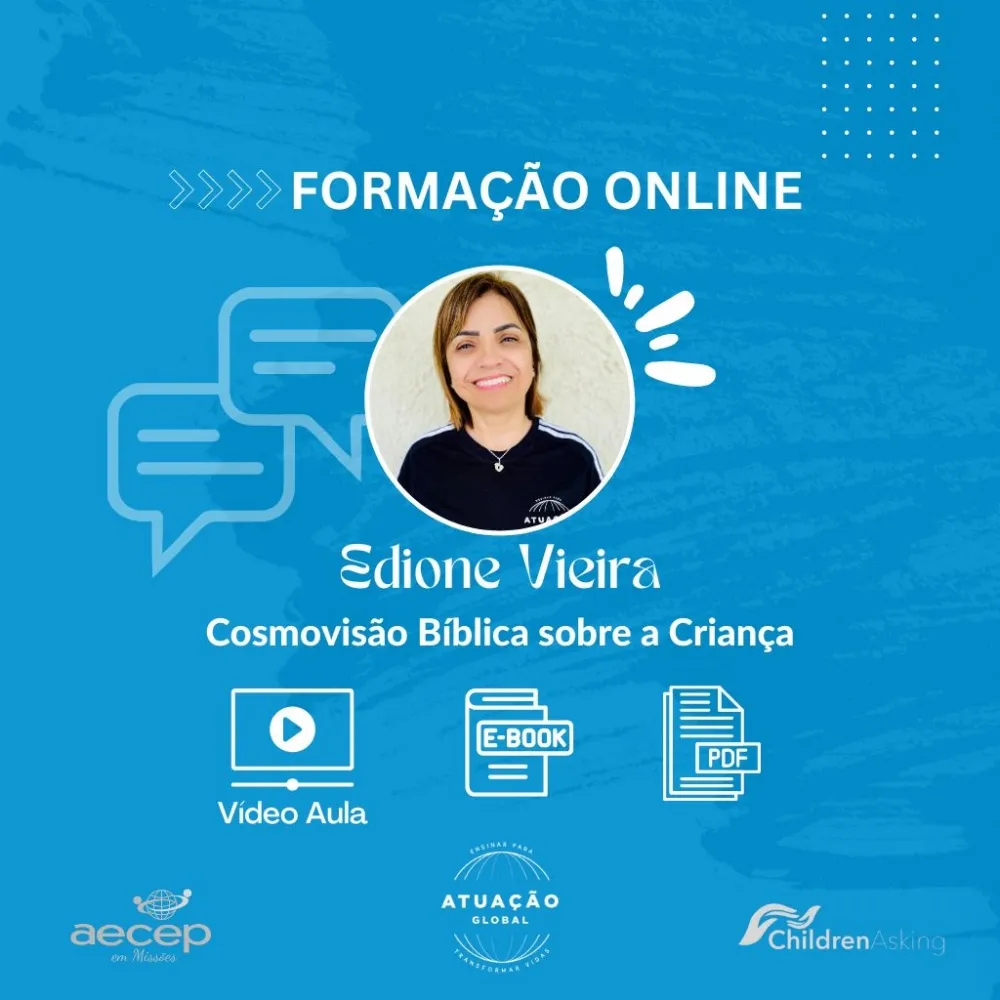 Cosmovisão Bíblica sobre a Criança: Vídeo Aula + Apresentação em PDF + Ebook  Imagem