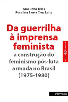 Da guerrilha à imprensa feminista