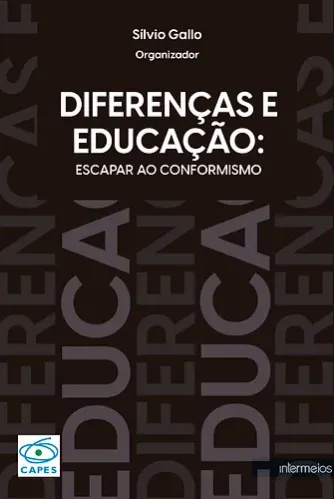  DIFERENÇAS E EDUCAÇÃO: Escapar ao Conformismo