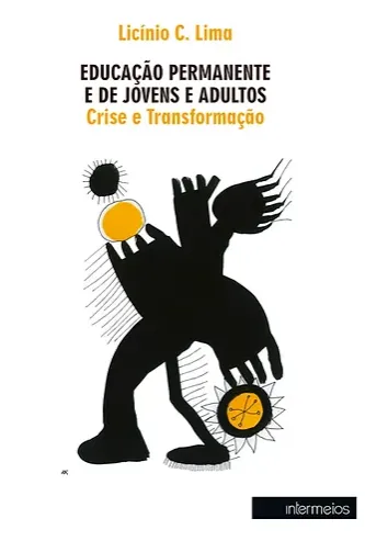 Educação permanente e de jovens e adultos – crise e transformação