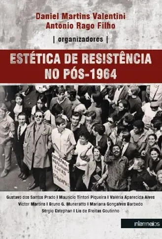  Estética de resistência no pós-1964