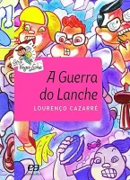 A GUERRA DO LANCHE (PRODUTO USADO - MUITO BOM)