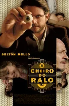 O Cheiro do Ralo (2006) Heitor Dhalia