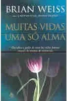MUITAS VIDAS UMA SO ALMA (PRODUTO USADO - BOM)