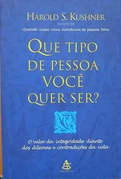 QUE TIPO DE PESSOA VOCE QUER SER? (PRODUTO USADO - MUITO BOM)