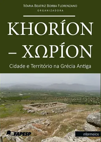 Khoríon – Xopíon – cidade e território na Grécia Antiga