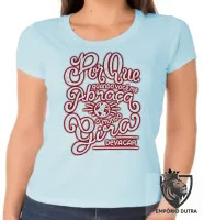 Baby look blusa feminina Porque quando você abraça mundo gira - Foto 2