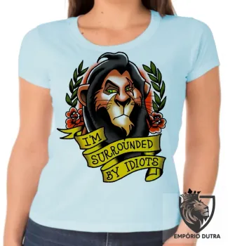 Baby look blusa Rei Leão Lion Scar estou cercado por idiotas - Foto 2