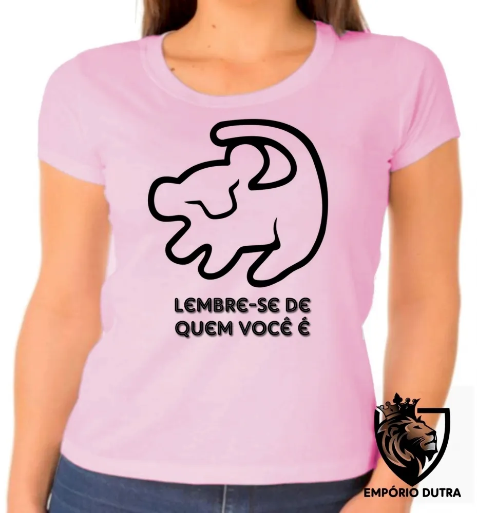 Baby look blusa feminina Rei Leão Simba Lembre-se de quem você é Imagem
