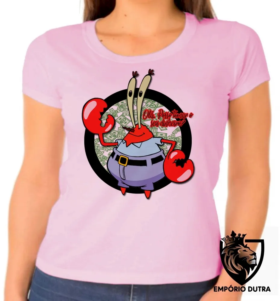 Baby look blusa feminina Sirigueijo tomar seu dinheiro bob esponja