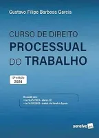 CURSO DE DIREITO PROCESSUAL DO TRABALHO (PRODUTO NOVO)