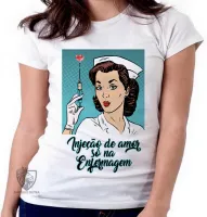 Baby look blusa feminina Enfermagem injeção de amor - Foto 5