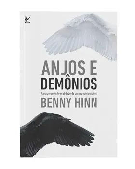 ANJOS E DEMONIOS: A SURPRENDENTE REALIDADE DE UM MUNDO INVISIVEL (PRODUTO USADO - MUITO BOM)