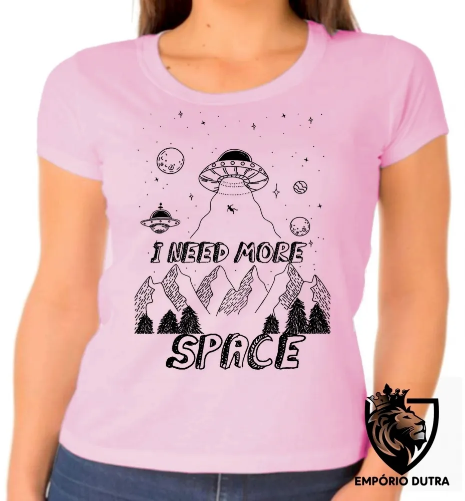 Baby look blusa feminina I need more space alien et ovni