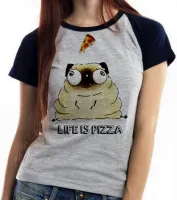 Baby look blusa feminina Life is pizza pug dog cachorro cão - Foto 6