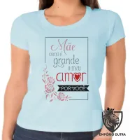 Baby look blusa feminina Mãe meu amor grande dia das mães - Foto 2