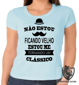 Baby look blusa feminina Não estou ficando velho classico - Foto 2