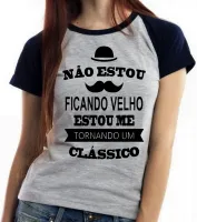 Baby look blusa feminina Não estou ficando velho classico - Foto 4