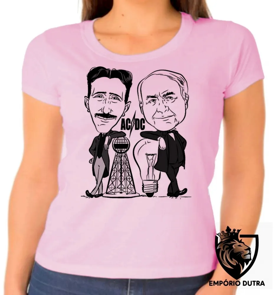 Baby look blusa feminina nikola tesla Thomas Edson eletrica