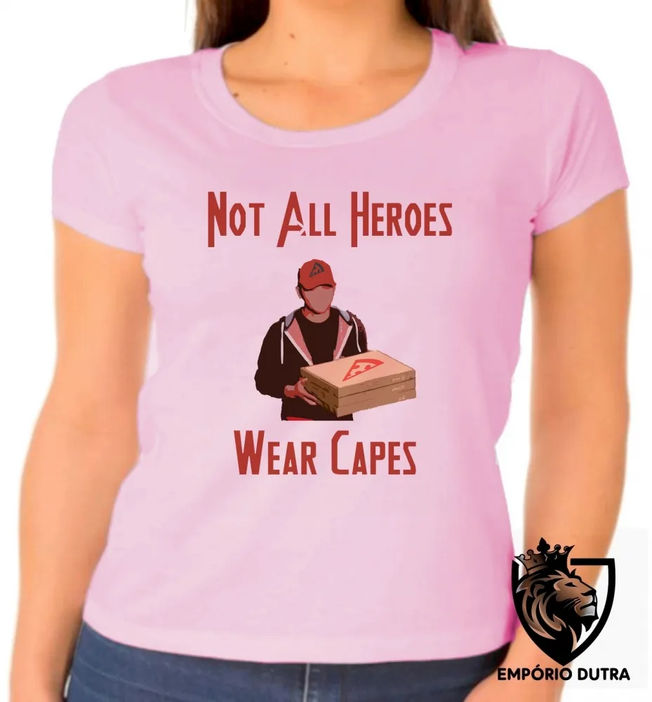 Baby look blusa feminina Not all heroes wear capes heroi capa pizza