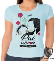 Baby look blusa feminina pai amor você - Foto 2