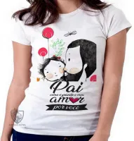 Baby look blusa feminina pai amor você - Foto 5