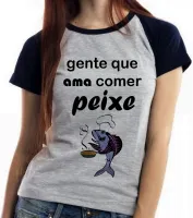 Baby look blusa feminina Peixe pesca pescador pescaria comer adora - Foto 5